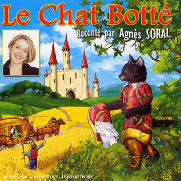 Soral,Agnes & Les Enfants Terribles Le Chat Botte CD