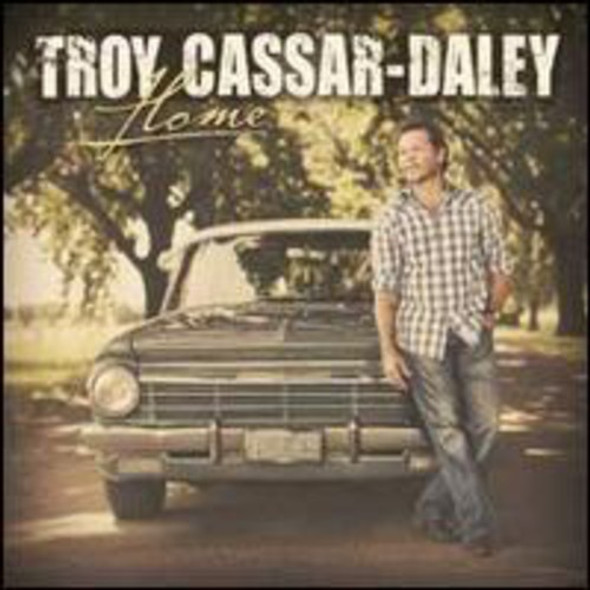 Cassar-Daley,Troy Home CD