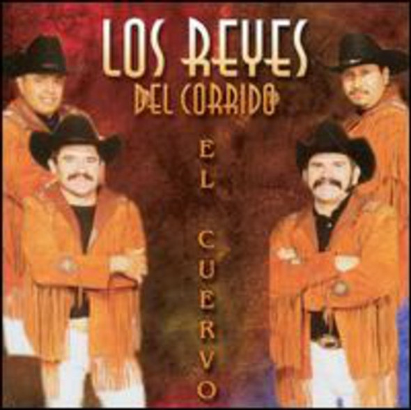 Reyes Del Corrido Cuervo CD