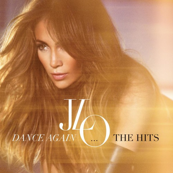 Lopez,Jennifer Dance Again: The Hits CD