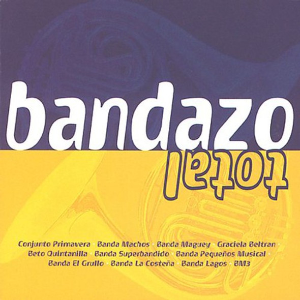 Bandazo Total / Various Bandazo Total / Various CD