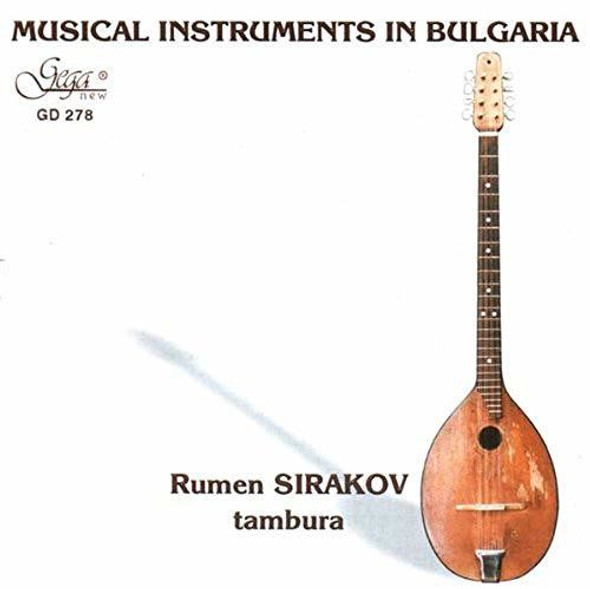 Sirakov,Ramon Musical Instruments In Bulgaria: Tambura CD