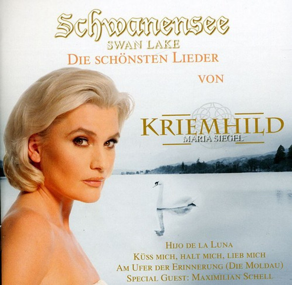 Siegel,Kriemhild Maria Schwanensee: Die Schonsten Lieder CD