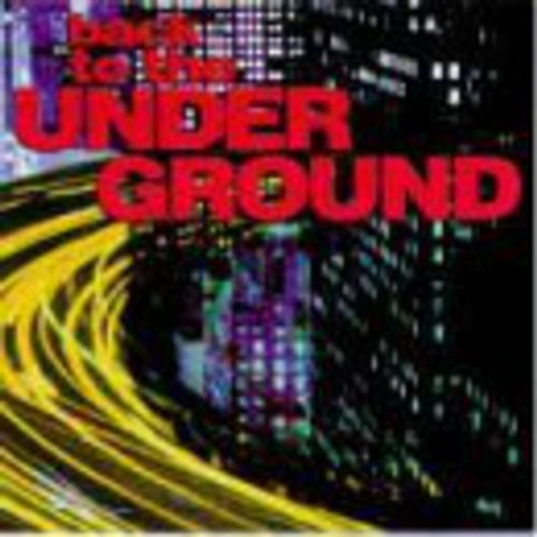 Back To The Undergro Back To The Underground CD