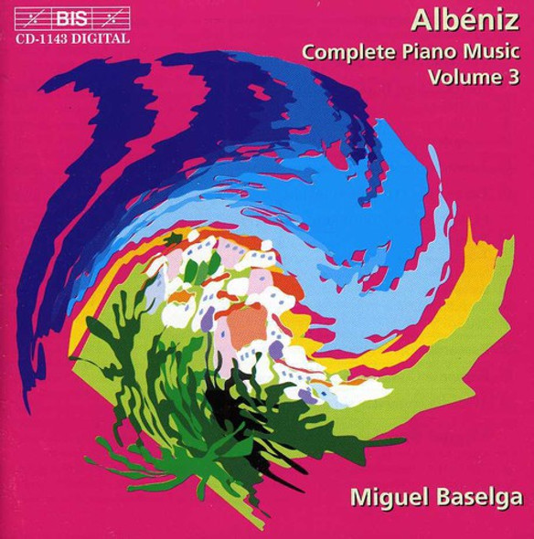 Albeniz / Baselga Piano Music 3 CD