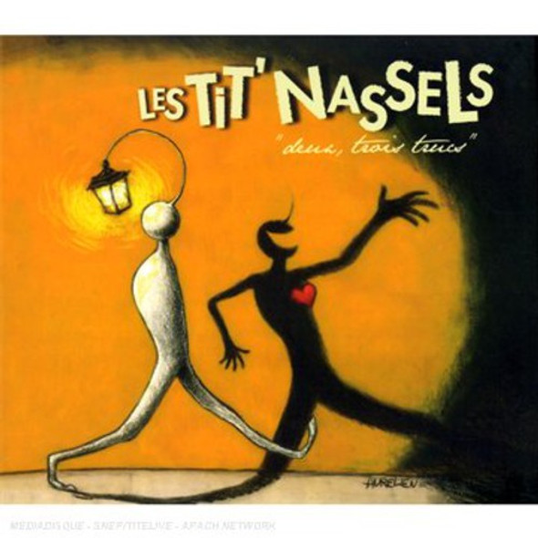 Tit' Nassels Deux Trois Trucs CD