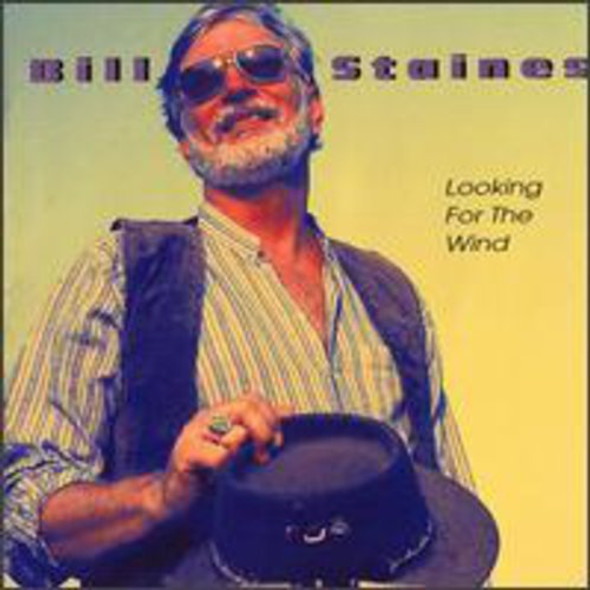 Staines,Bill Look For The Wind CD