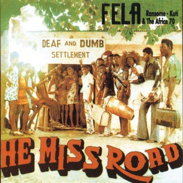 Kuti,Fela He Miss Road & Expensive Shit CD