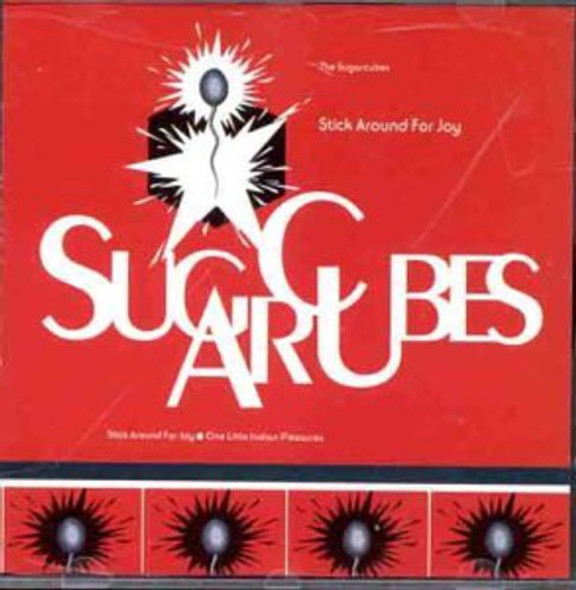 Sugarcubes Stick Around For Joy CD