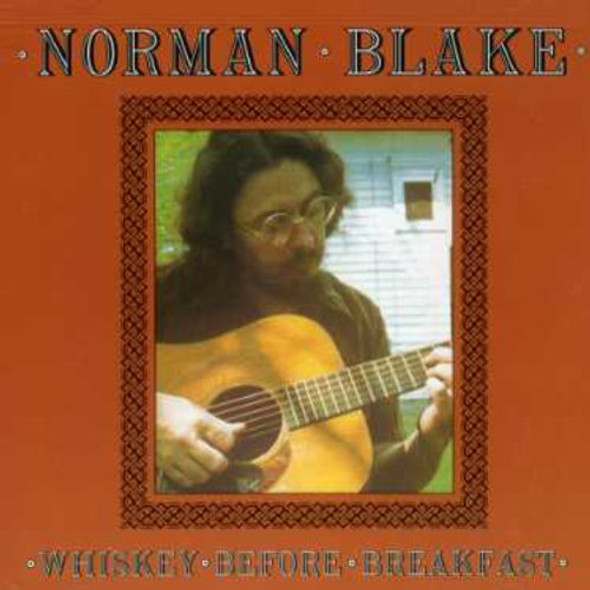 Blake,Norman Whiskey Before Breakfast CD