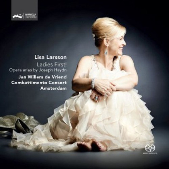 Haydn / Larsson / Combattimento Consort Amsterdam Ladies First Opera Arias By Joseph Haydn Super-Audio CD