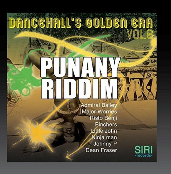 Dancehall'S Golden Era 8: Punany Riddim / Var Dancehall'S Golden Era 8: Punany Riddim / Var CD