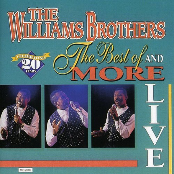 Williams Brothers Live Best Of & More CD