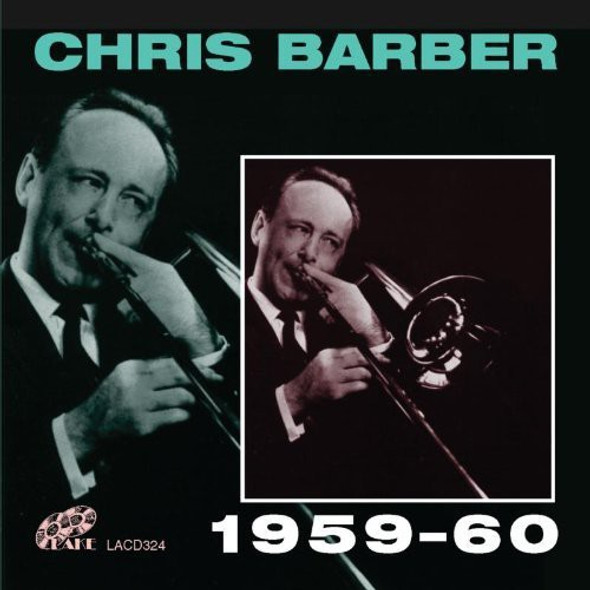 Barber,Chris Chris Barber 1959-60 CD