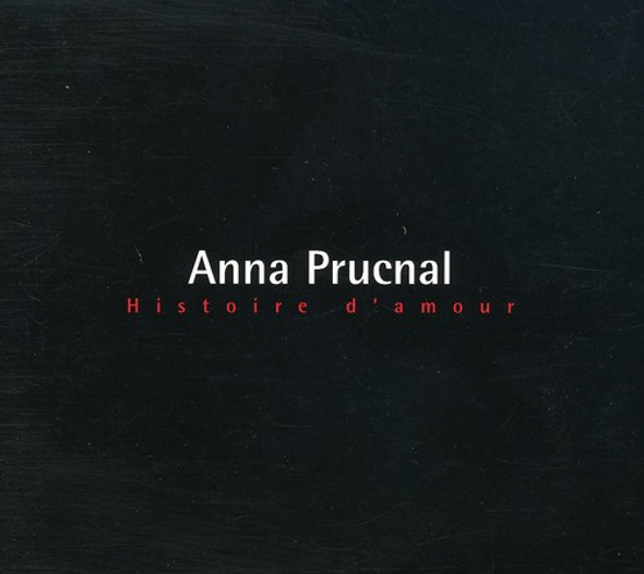 Prucnal,Anna Plus Belle Histoire D'Amour CD