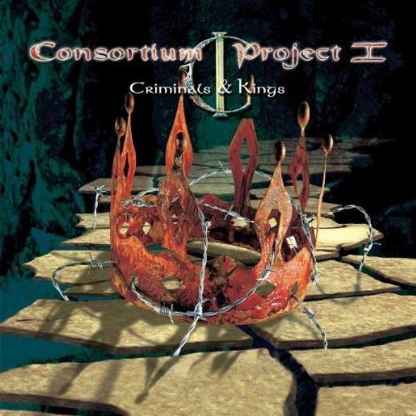 Consortium Project 1 Criminals & Kings CD