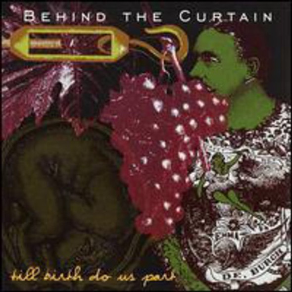 Behind The Curtain Till Birth Do Us Part CD