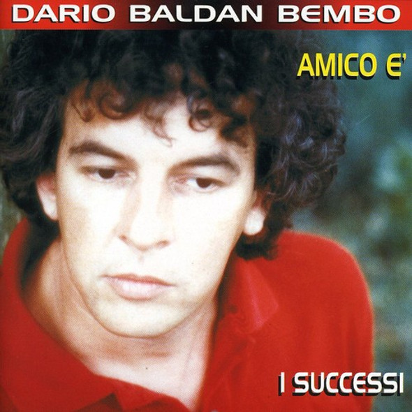 Baldan,Bembo Dario Amico E / I Successi CD