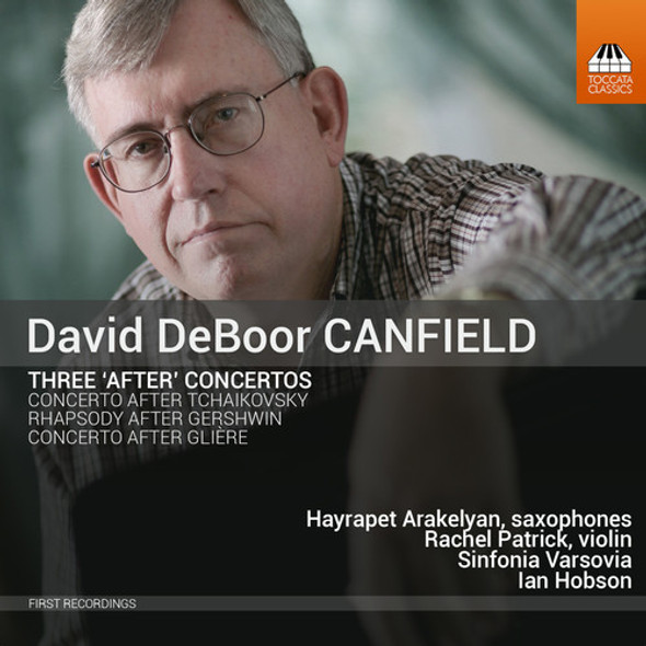 Canfield,David / Arakelyan,Hayrapet David Deboor Canfield: Three After Concertos CD