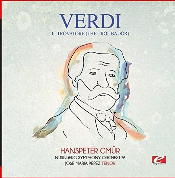 Verdi Il Trovatore (The Troubador) CD