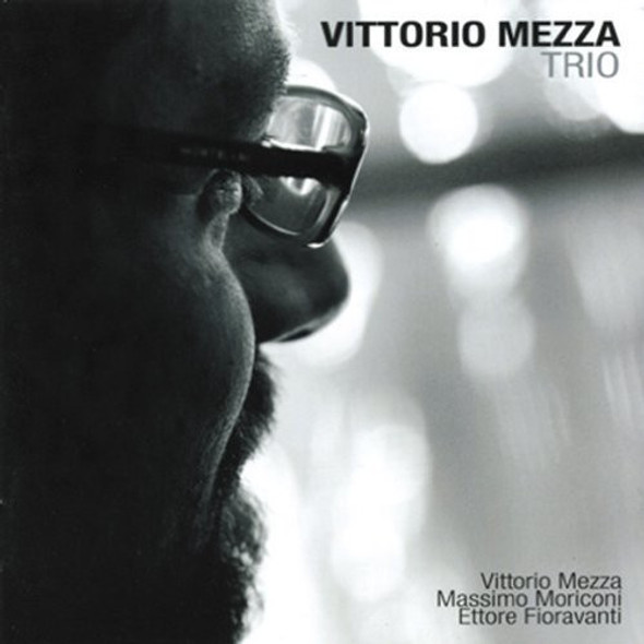 Mezza,Vittorio Trio Vittorio Mezza Trio CD