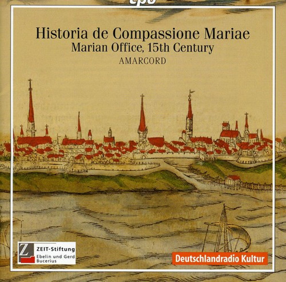 Amarcord Historia De Compassione Mariae: Marian Office CD