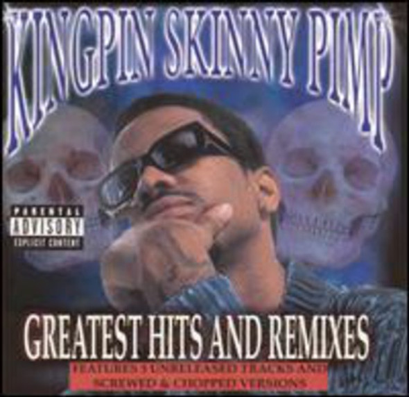 Kingpin Skinny Pimp Greatest Hits And Remixes CD