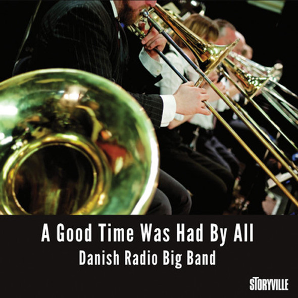 Danish Radio Big Band Good Time Was Had By All CD