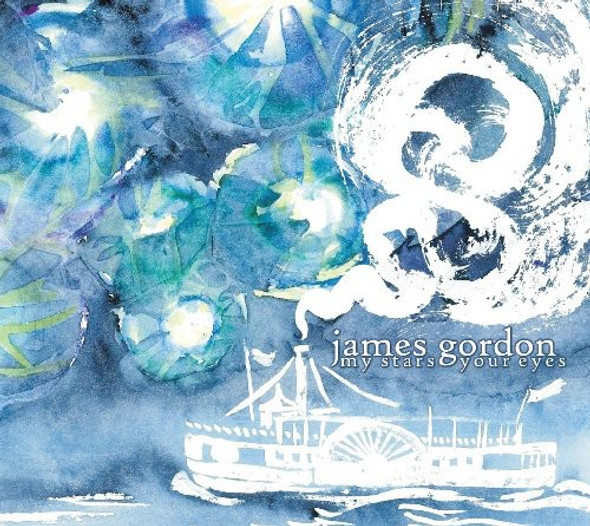 Gordon,James My Stars Your Eyes CD