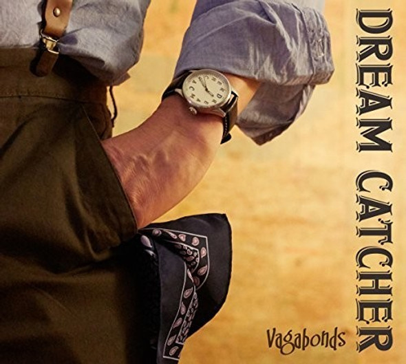 Dream Catcher Vagabonds CD