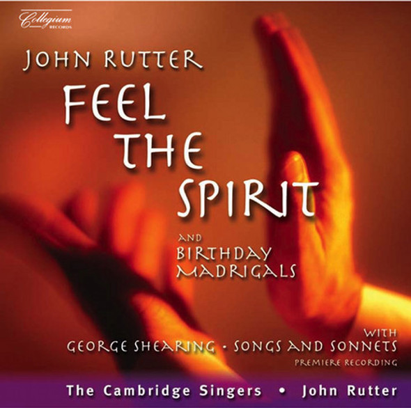 Rutter / Cambridge Singers / Marshall / Creese Feel The Spirit CD