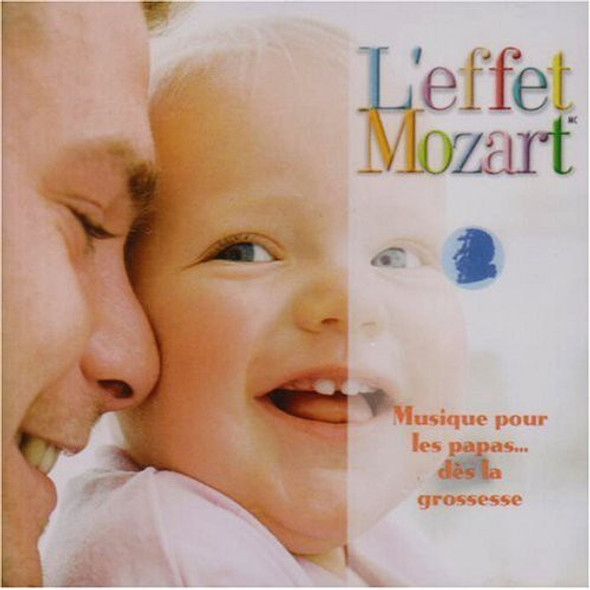 Campbell,Don L'Effet Mozart: Musique Pour Les Papas Grossesse CD