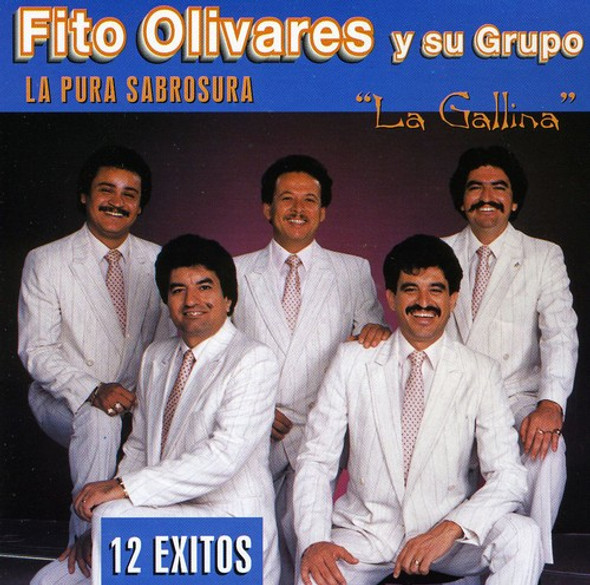 Olivares,Fito La Gallina 12 Exitos CD