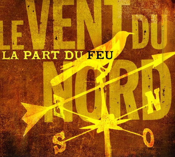 Vent Du Nord Part Du Feu CD