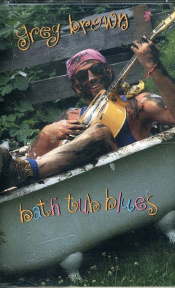 Brown,Greg Bathtub Blues Cassette