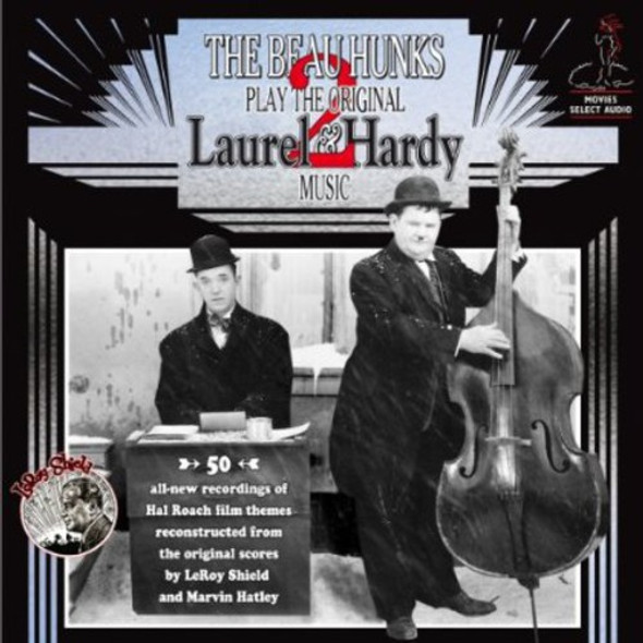 Beau Hunks Play The Original Laurel & Hardy Music 2 CD