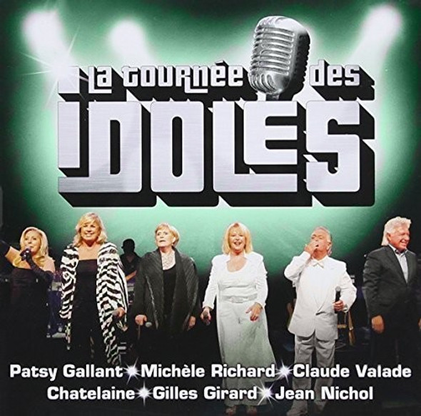 La Tournee Des Idoles / Various La Tournee Des Idoles / Various CD