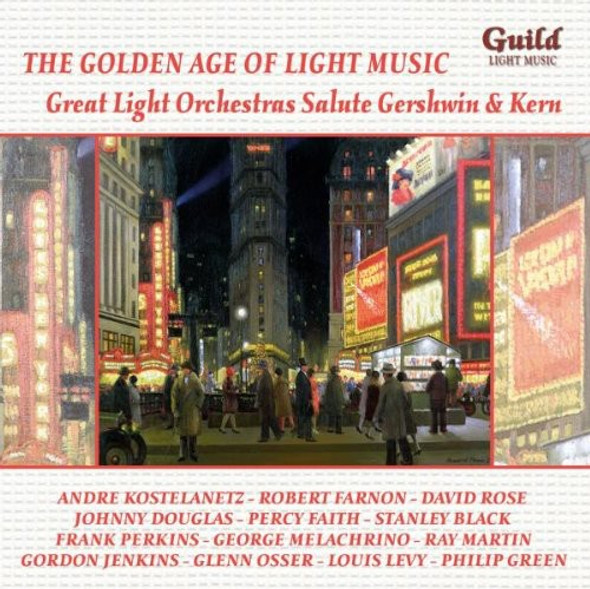 Gershwin / Kern Great Light Orchestras Salute Gershwin & Kern CD