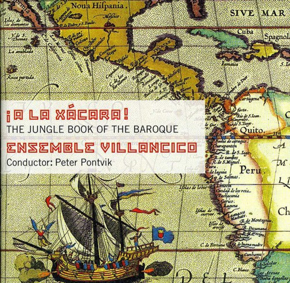 Villancico / Pontvik Xacara: The Jungle Book Of The Baroque CD