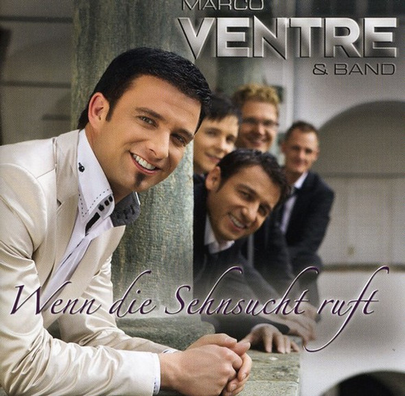 Ventre,Marco & Band Wenn Die Sehnsucht Ruft CD