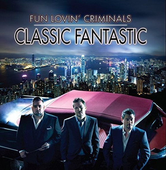 Fun Lovin Criminals Classic Fantastic CD