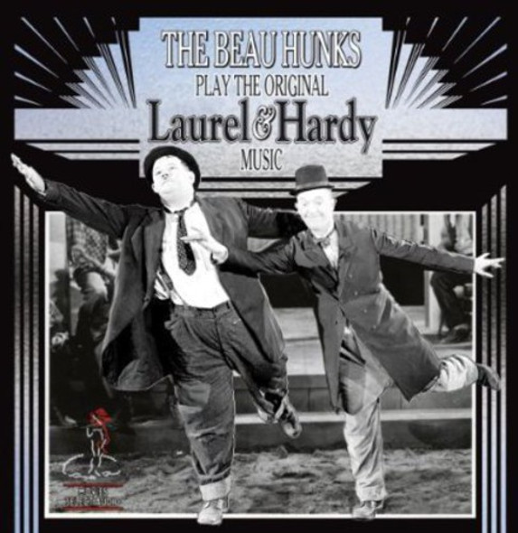 Beau Hunks Play The Original Laurel & Hardy Music 1 CD