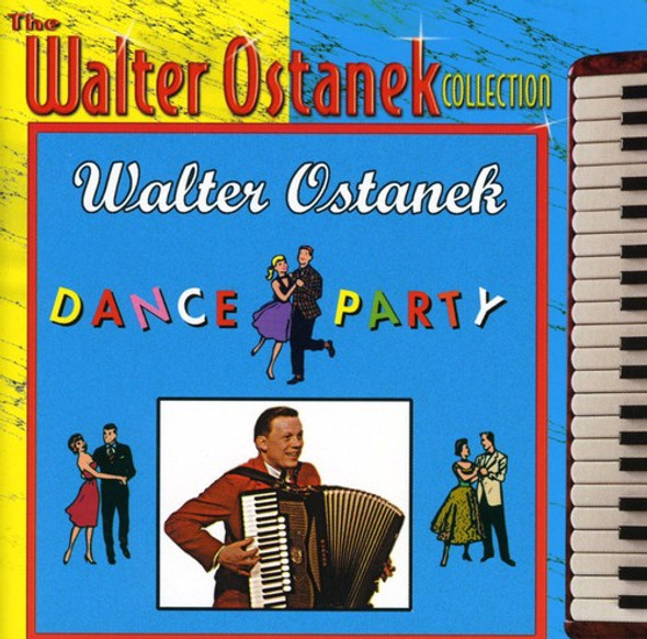 Ostanek,Walter Dance Party CD