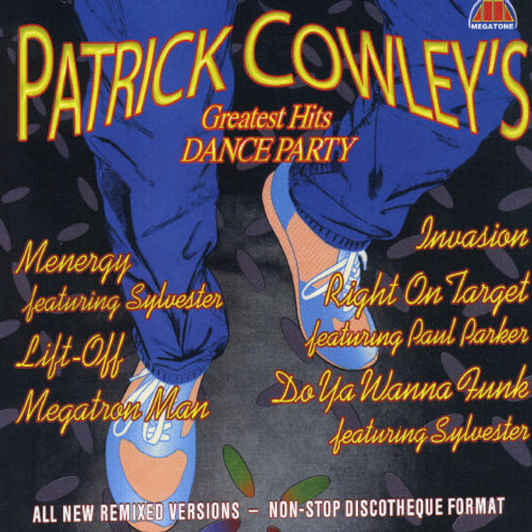 Cowley,Patrick Greatest Hits Dance Party CD