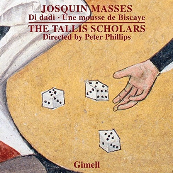 Des Prez / Scholars,Tallis Masses: Di Dadi Une Mousse De Biscaye CD