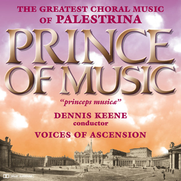 Voices Of Ascension / Keene Prince Of Music: Music Of Palestrina CD