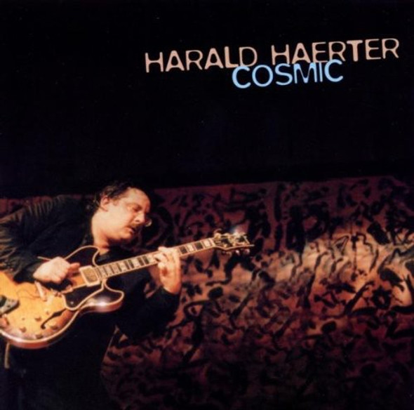 Haerter,Harald Cosmic CD