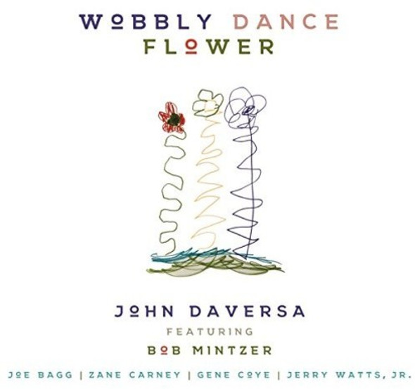 Daversa,John Wobby Dance Flower CD