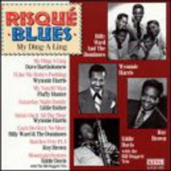 Risque Blues: My Ding-A-Ling / Various Risque Blues: My Ding-A-Ling / Various CD