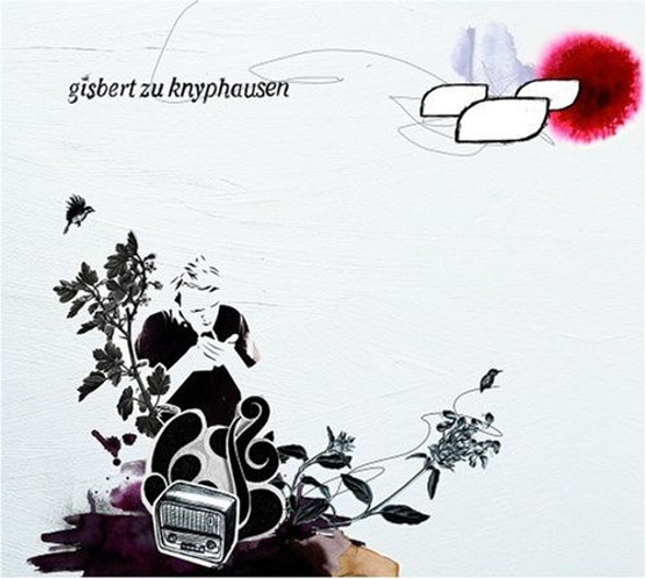 Gisbert Zu Knyphausen Gisbert Zu Knyphausen CD